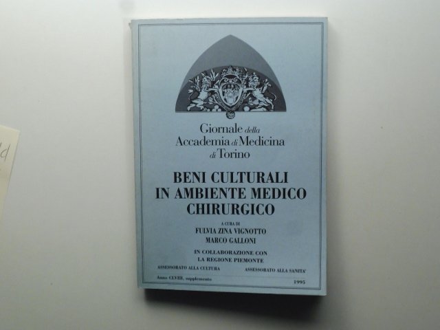 Giornale della Accademia di Medicina di Torino. Beni culturali in …