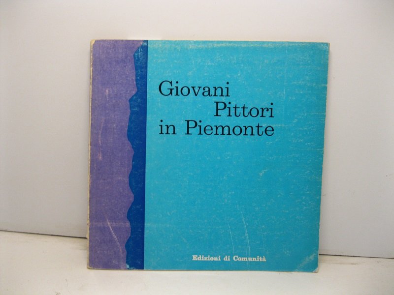 Giovani pittori in Piemonte