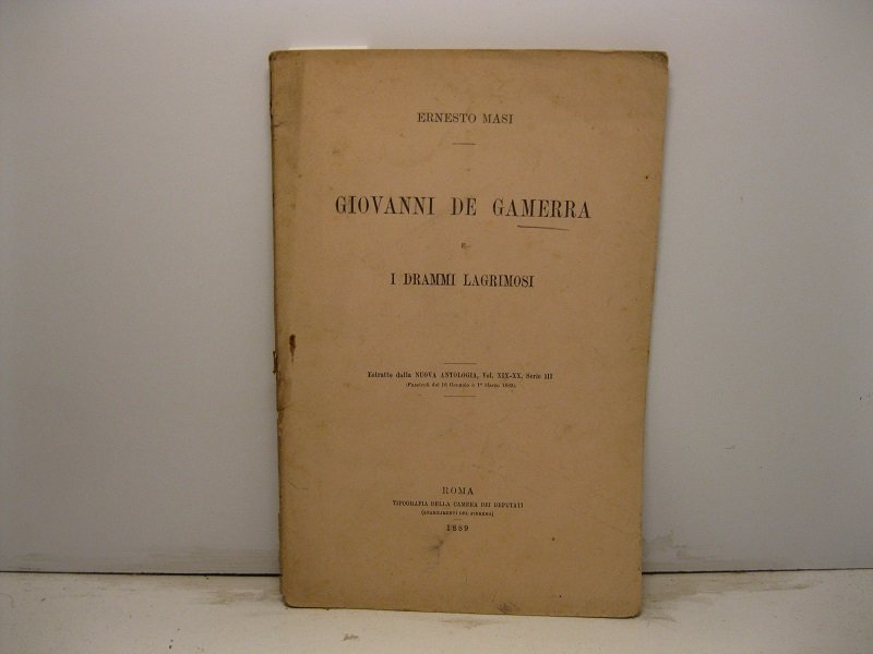 Giovanni De Gamerra e i drammi lagrimosi. Estratto dalla Nuova …