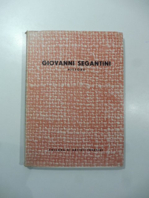 Giovanni Segantini pittore