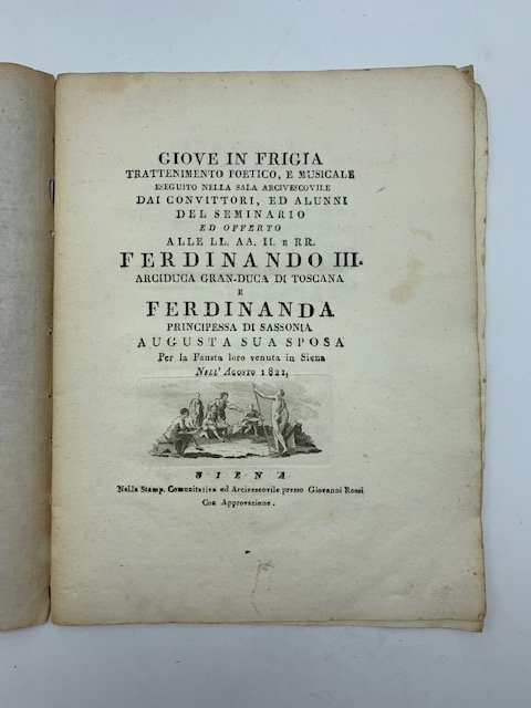 Giove in Frigia. Trattenimento poetico e musicale eseguito nella Sala …