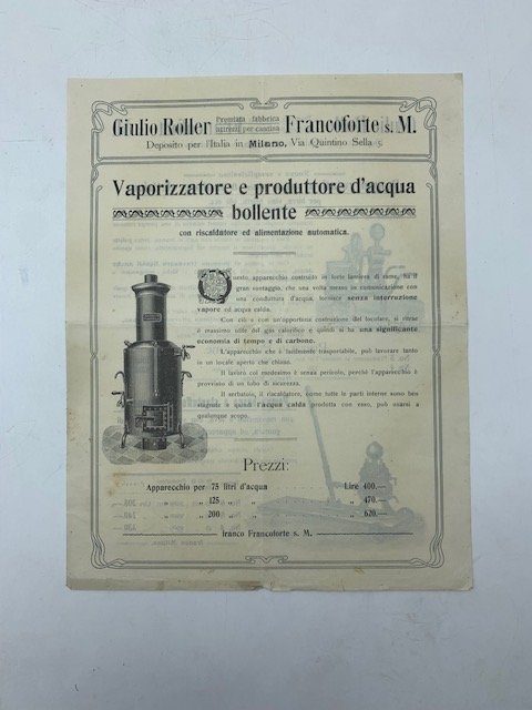 Giulio Roller. Vaporizzatore e produttore d'acqua bollente (Foglio pubblicitario)