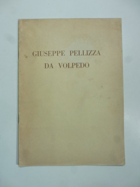 Giuseppe Pellizza da Volpedo e la mostra delle sue opere …