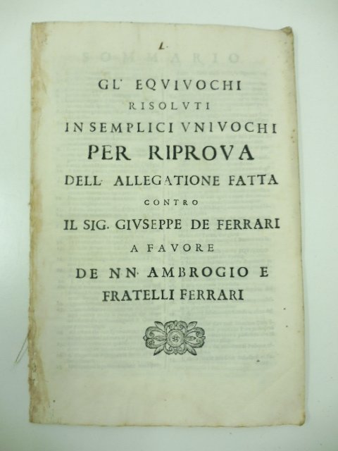 Gl'equivochi risoluti in semplici univochi per riprova dell'allegatione fatta contro …