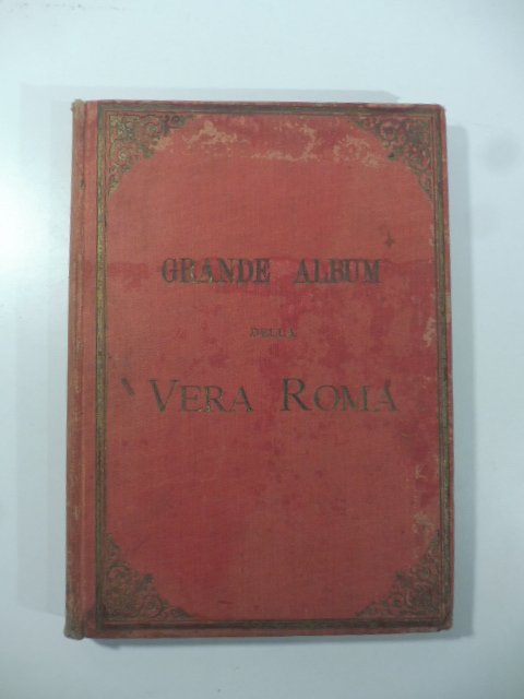 Grande album illustrato della vera Roma o illustrazione cattolica mondiale