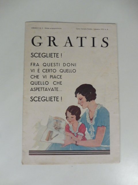 Gratis. Scegliete fra questi doni, vi e' certo quello che …