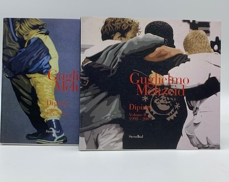 Guglielmo Meltzeid. Dipinti. Volume I. 1970-1997; Volume II, 1998-2007