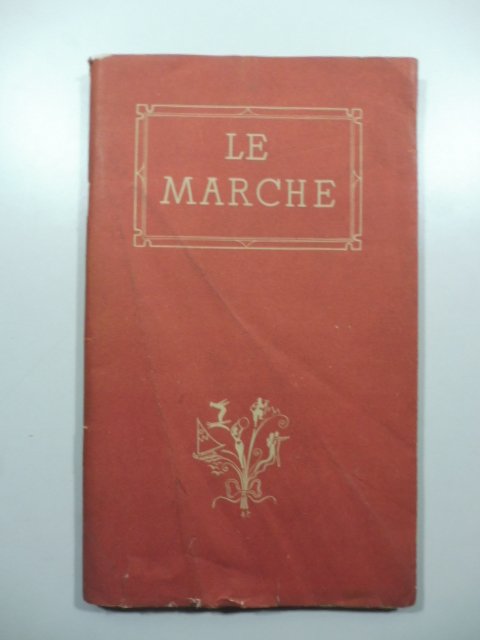 Guida de Le marche a cura degli enti provinciali per …