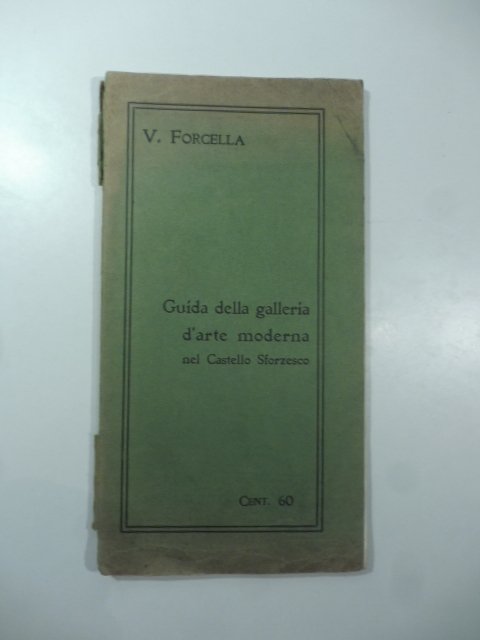 Guida della Galleria d'Arte moderna nel Castello Sforzesco