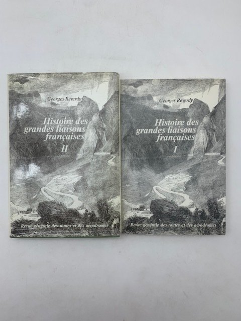 Histoire des grandes liaisons françaises vol I e II