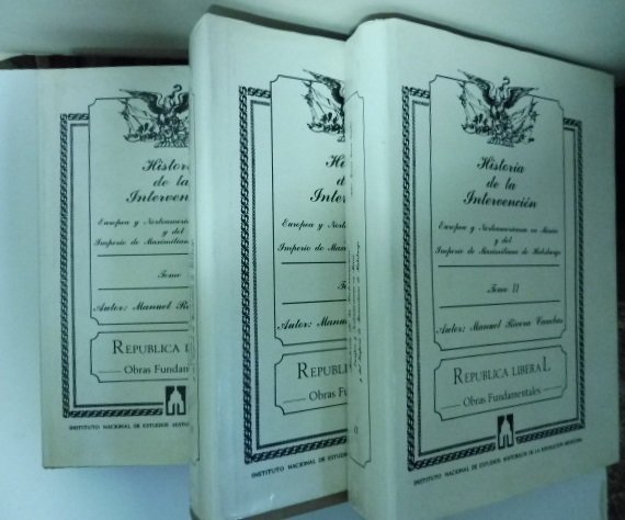 Historia de la Intervencion europea y norteamericana en Mexico y …