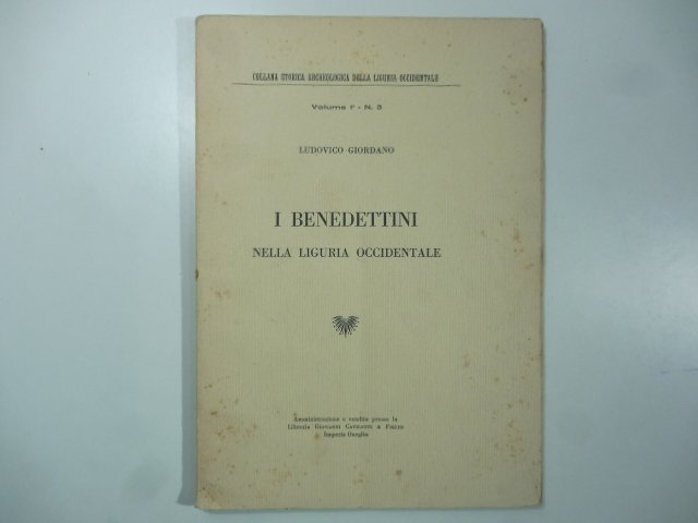 I benedettini nella Liguria Occidentale