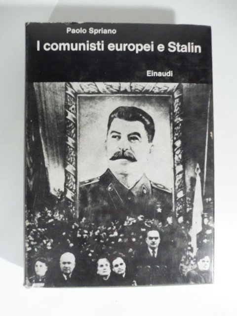 I comunisti europei e Stalin