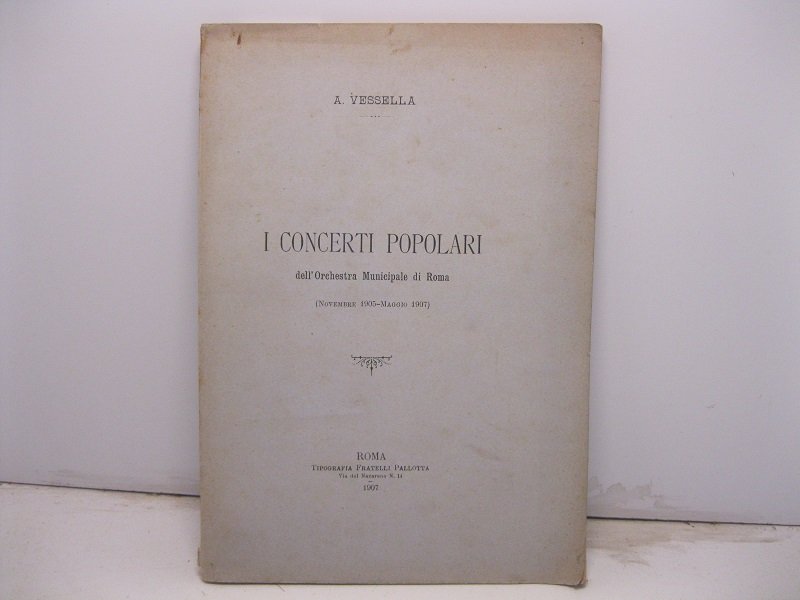 I concerti popolari dell'Orchestra Municipale di Roma (Novembre 1905-maggio 1907)