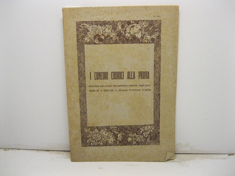 I Concimi Chimici alla prova. Risultati dei campi dimostrativi istituiti …