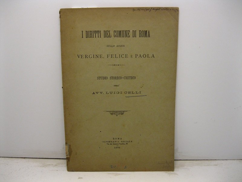 I diritti del comune di Roma sulle acque Vergine, Felice …