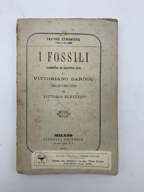 I fossili. Commedia in quattro atti