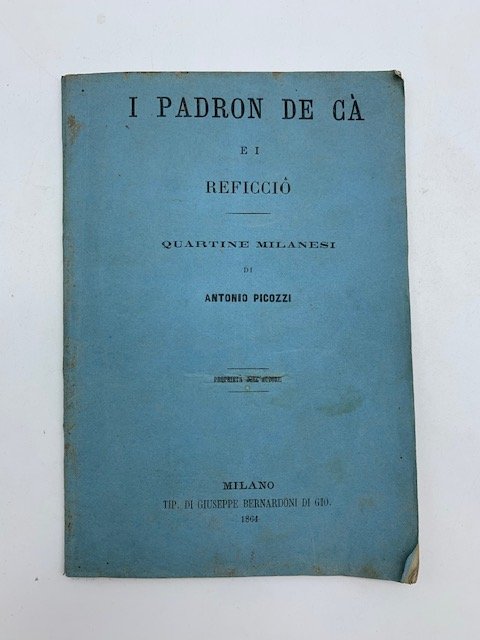 I padron de ca' e i reficcio'. Quartine milanesi | Immagine principale