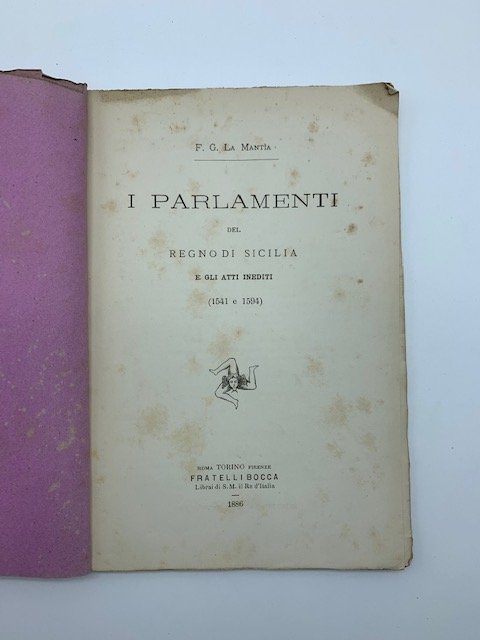 I Parlamenti del Regno di Sicilia e gli atti inediti …