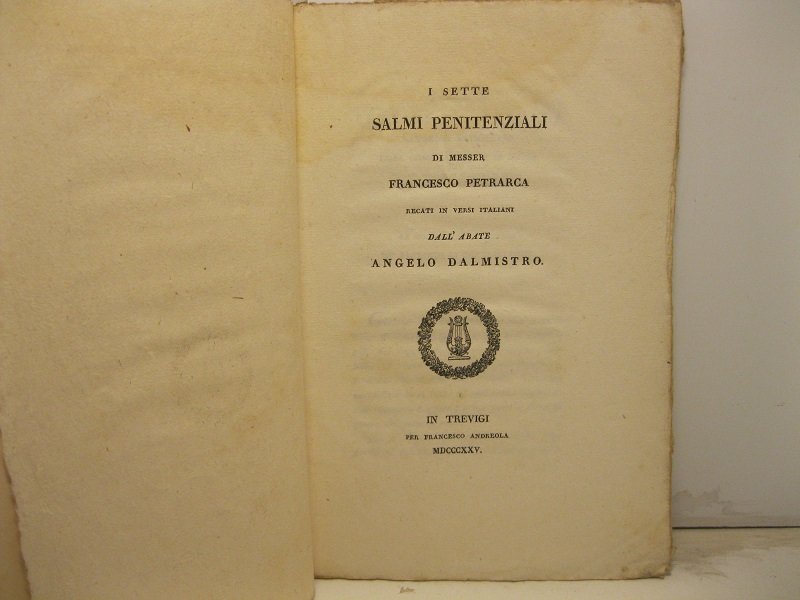 I sette salmi penitenziali di messer Francesco Petrarca recati in …