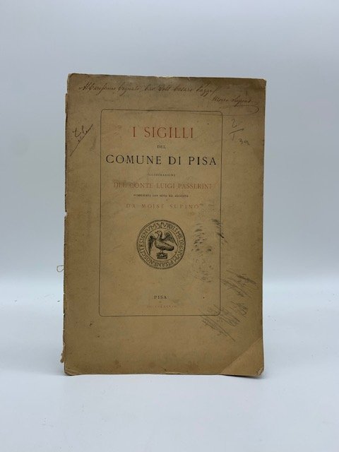 I sigilli del comune di Pisa. Illustrazione del Conte Luigi …