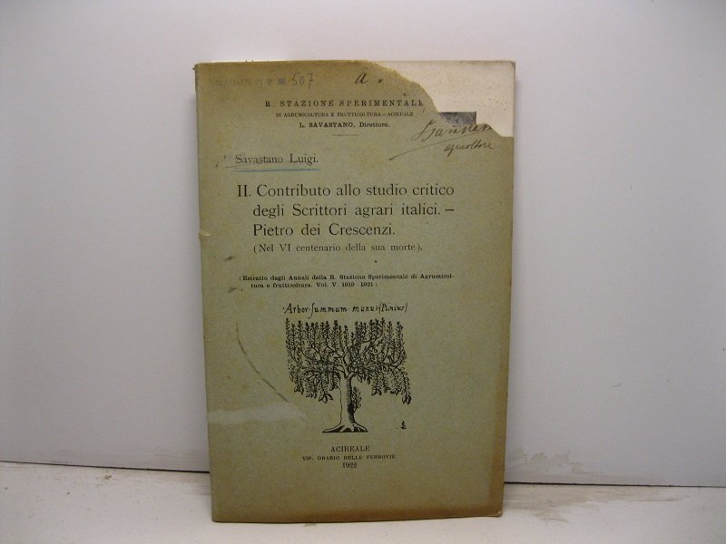 II contributo allo studio critico degli Scrittori agrari italici. - …