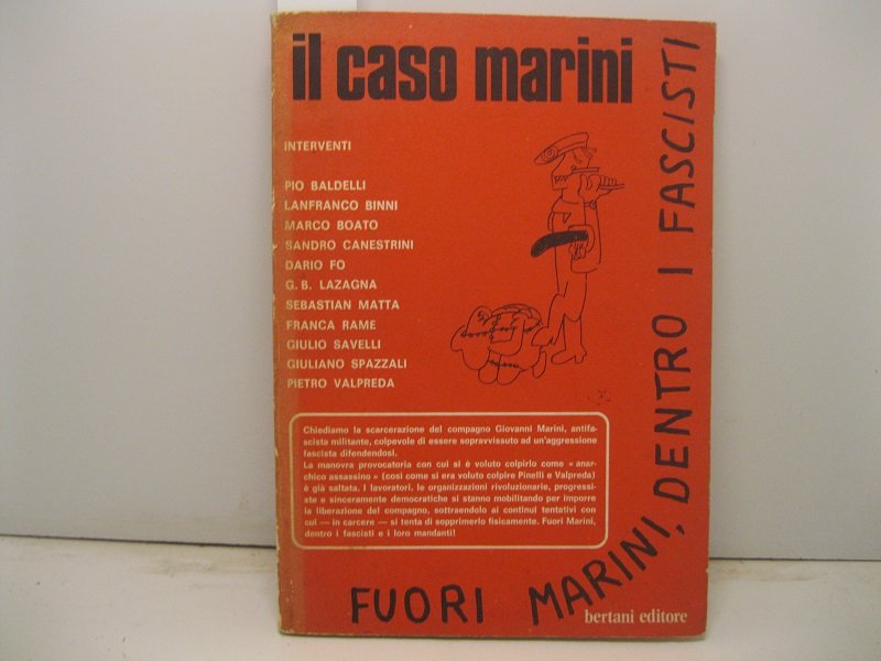 Il caso Marini. Fuori Marini dentro i Fascisti a cura …