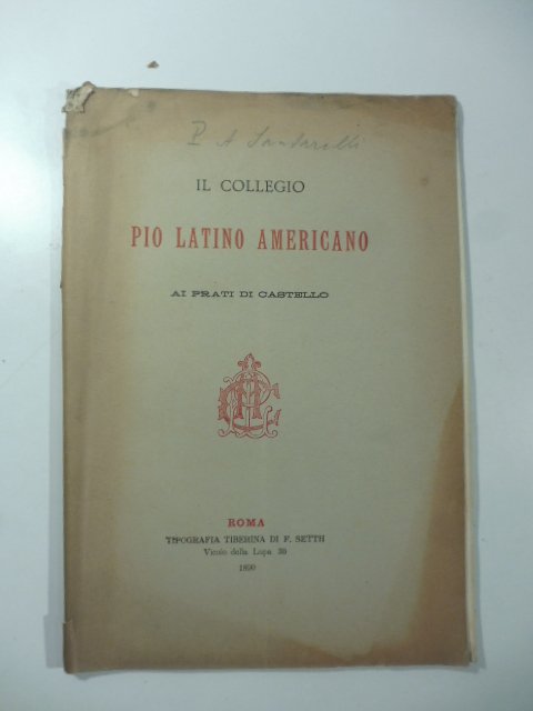 Il Collegio Pio Latino americano ai Prati di Castello