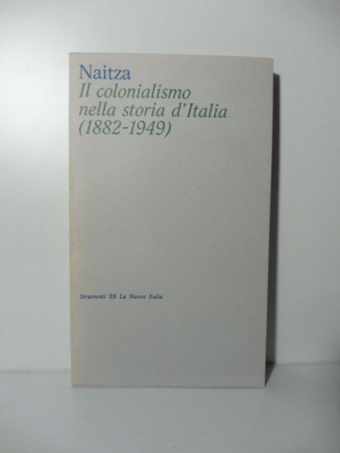 Il colonialismo nella storia d'Italia (1882-1949)