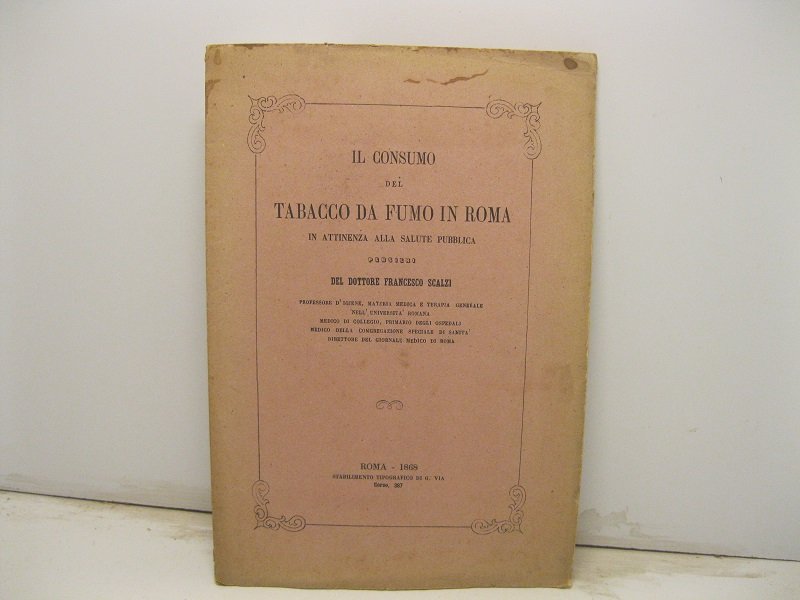 Il consumo del tabacco da fumo in Roma in attinenza …