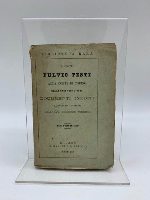 Il Conte Fulvio Testi alla corte di Torino negli anni …
