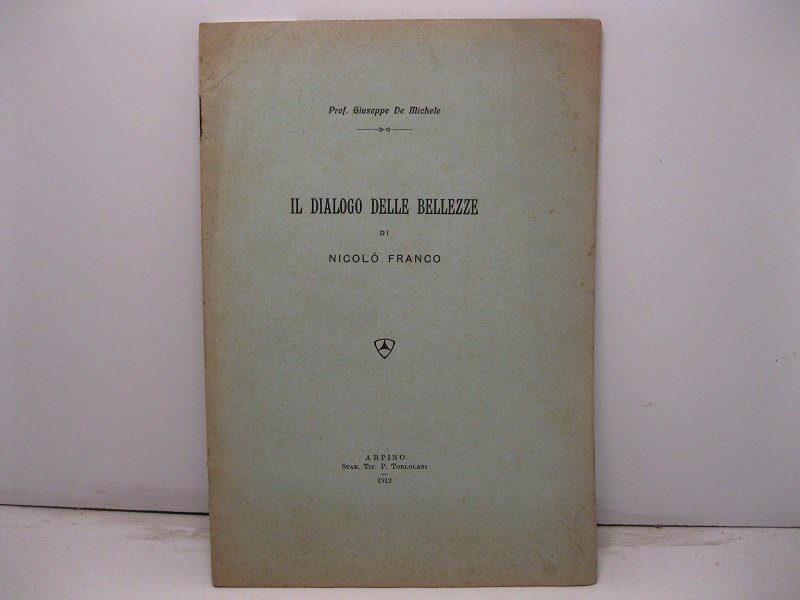 Il dialogo delle bellezze di Nicolo' Franco