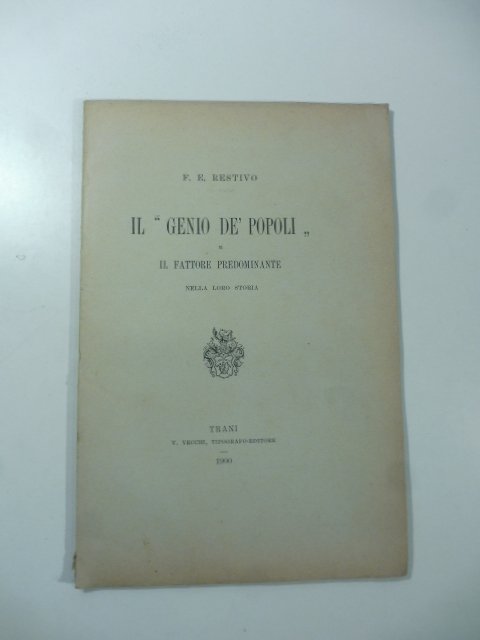 Il 'Genio de' popoli' e il fattore predominante nella loro …