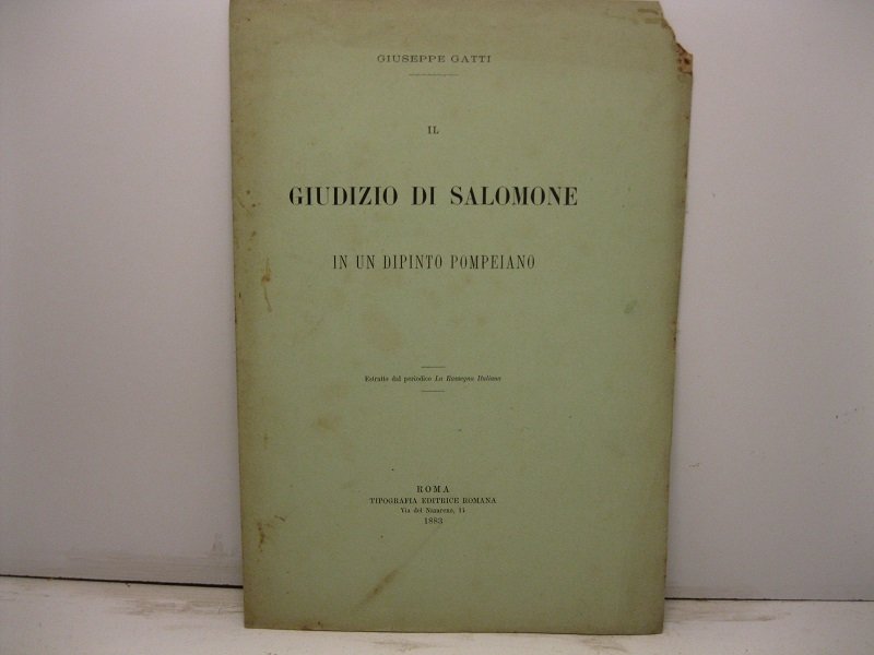 Il giudizio di Salomone in un dipinto pompeiano. Estratto dal …