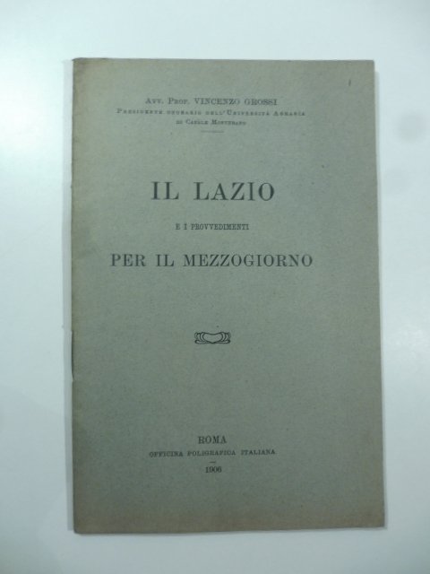 Il Lazio e i provvedimenti per il Mezzogiorno