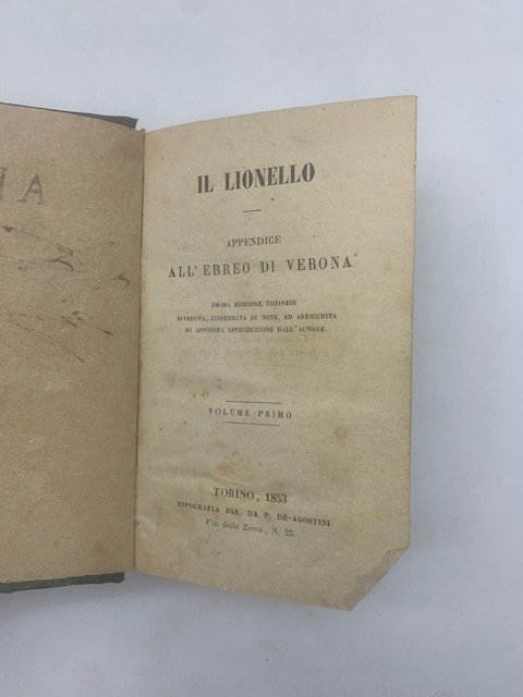 Il Lionello. Appendice all'Ebreo di Verona. Prima edizione torinese riveduta, …