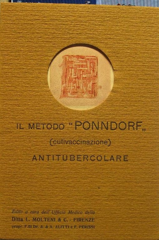Il metodo Ponndorf (cutivaccinazione) antubercolare
