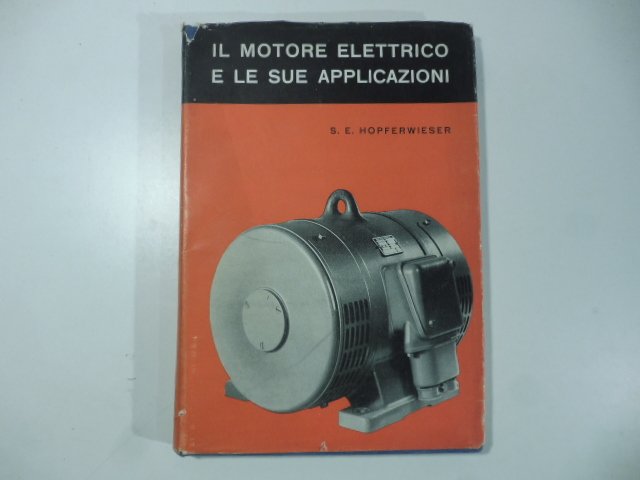 Il motore elettrico e le sue applicazioni