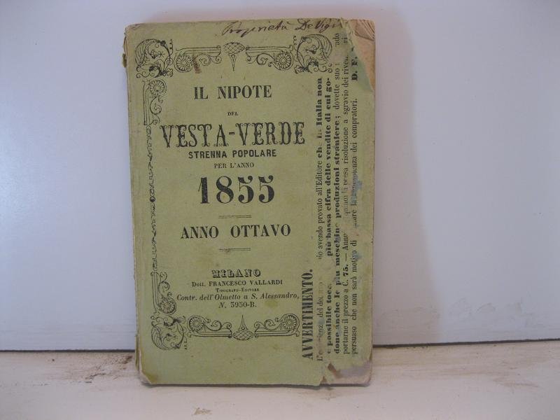 IL NIPOTE DEL VESTA-VERDE. STRENNA POPOLARE PER L'ANNO 1855. ANNO …