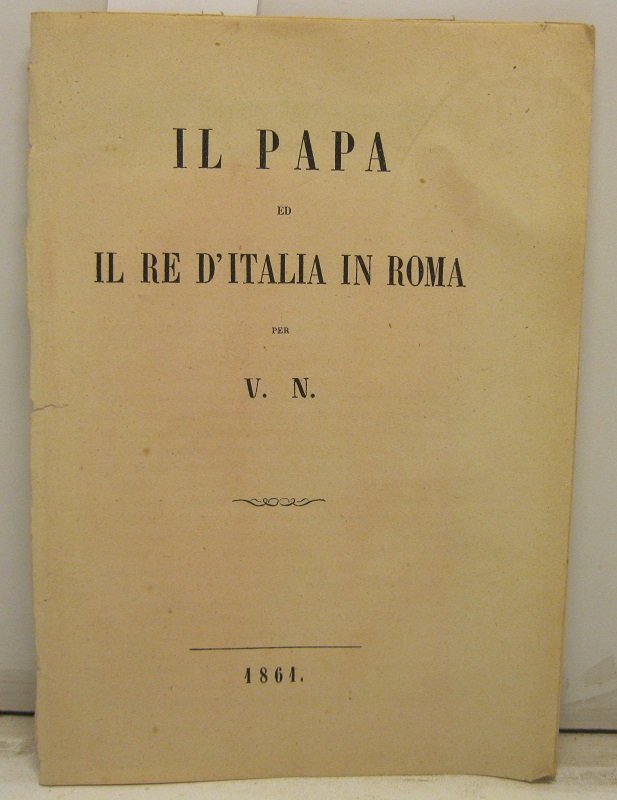 Il Papa ed il re d'Italia in Roma, per V. … | Immagine principale