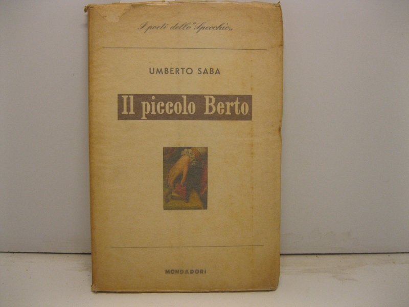 Il piccolo Berto. (1929 - 1931)