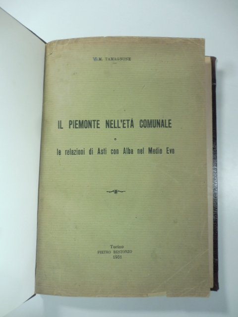 Il Piemonte nell'eta' comunale e le relazioni di Asti con …