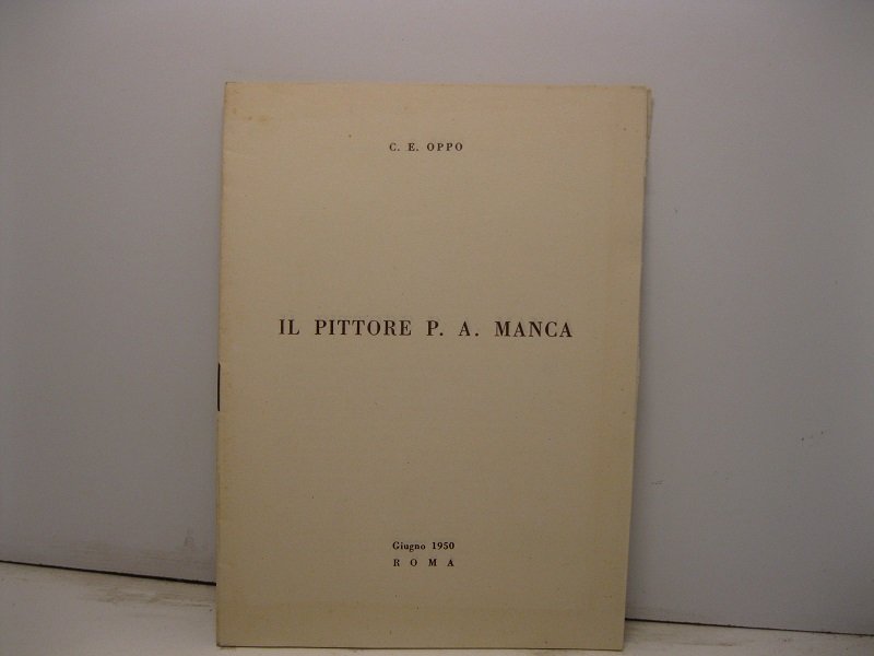 Il pittore P. A. Manca. Giugno 1950