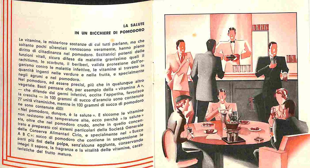 Il pomodoro si beve. A cura della Societa' generale delle …