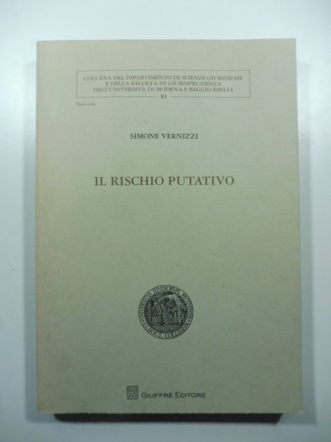Il rischio putativo