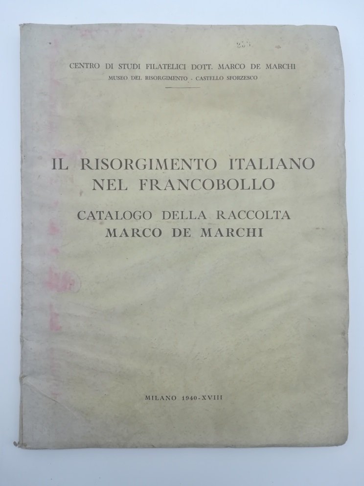 Il Risorgimento italiano nel francobollo. Catalogo della raccolta Marco De …