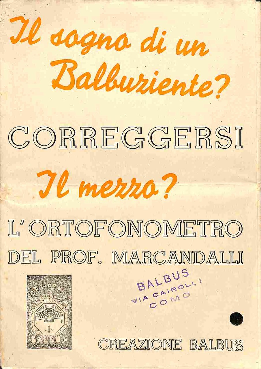 Il sogno di un balbuziente? Correggersi. Il mezzo? L'ortofonometro del …