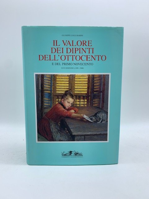 Il valore dei dipinti dell'Ottocento e del primo Novecento XVII …