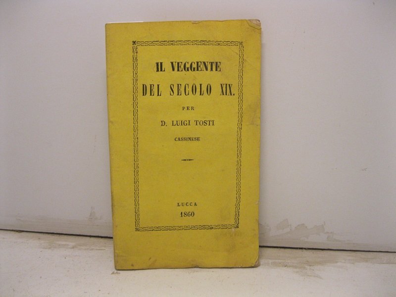 Il veggente del Secolo XIX