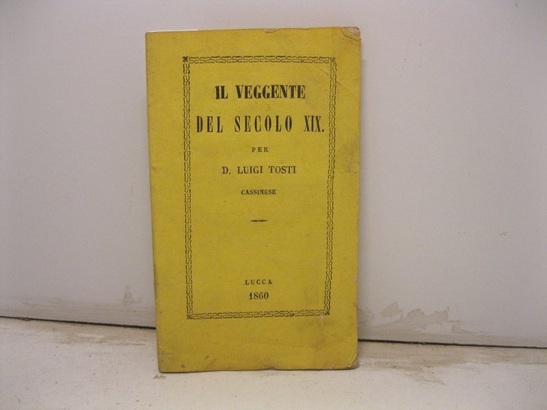 Il veggente del Secolo XIX